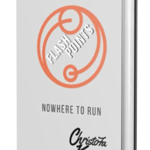 Flashpoints: Nowhere To Run